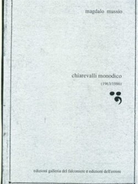 Chiarevalli monodico 1963-1986.